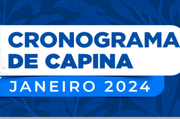 Cronograma de capina de Janeiro